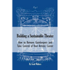 Building a Sustainable Theater: How to Remove Gatekeepers and Take Control of Your Artistic Career - Paperback
