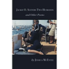 Jackie O. Suffers Two Husbands and Other Poems - Paperback