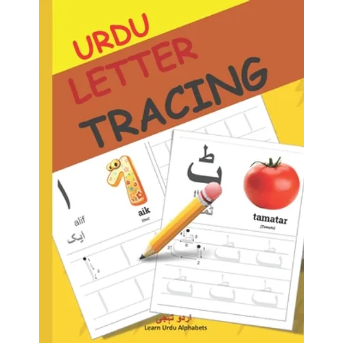 Urdu Letter Tracing: Urdu alphabet books for children Urdu Alphabet Activity Book with Letter Tracing - Paperback