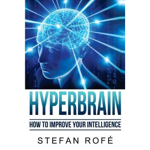 HyperBrain: How To Improve Your Intelligence - Paperback