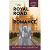 The Royal Road to Romance - Paperback