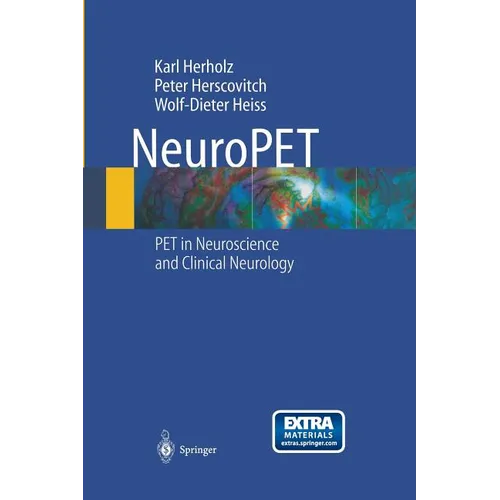 Neuropet: Positron Emission Tomography in Neuroscience and Clinical Neurology - Paperback