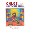 Chloe and the Driftwood Dolls - Paperback