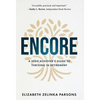 Encore: A High Achiever's Guide to Thriving in Retirement - Hardcover