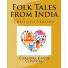 Folk Tales from India: Compiled Version - Paperback
