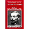 P. G. T. Beauregard: Napoleon in Gray - Paperback