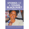 Stories of a Young Black Poet: Volume 4 - Hardcover