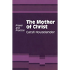 Mother of Christ - Paperback