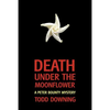 Death Under the Moonflower (a Sheriff Peter Bounty Mystery) - Paperback