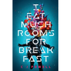 I Eat Mushrooms For Breakfast - Paperback