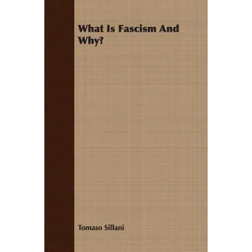 What Is Fascism And Why? - Paperback