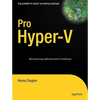 Pro Hyper-V: A Problem-Solution Approach - Paperback