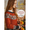 Knits from Nature: Sweaters and Accessories with Garden-Inspired Motifs - Paperback