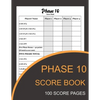 Phase 10 Score Book: Phase Ten Card Game Record Keeper Book and Writing Note to Record Your Scores Playing Phase 10 - Paperback