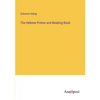 The Hebrew Primer and Reading Book - Paperback