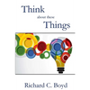 Think About These Things - Paperback