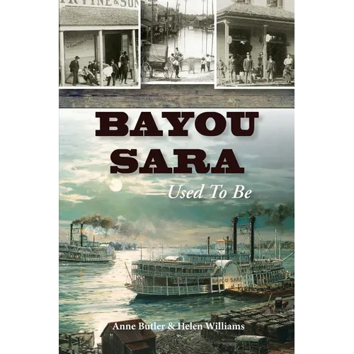 Bayou Sara: Used to Be - Paperback