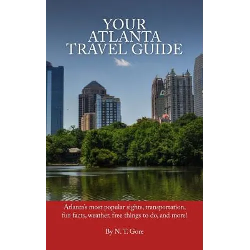 Your Atlanta Travel Guide - Paperback
