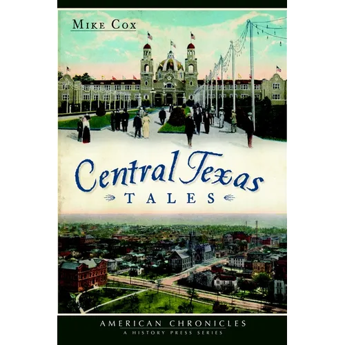 Central Texas Tales - Paperback
