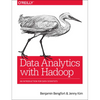 Data Analytics with Hadoop: An Introduction for Data Scientists - Paperback