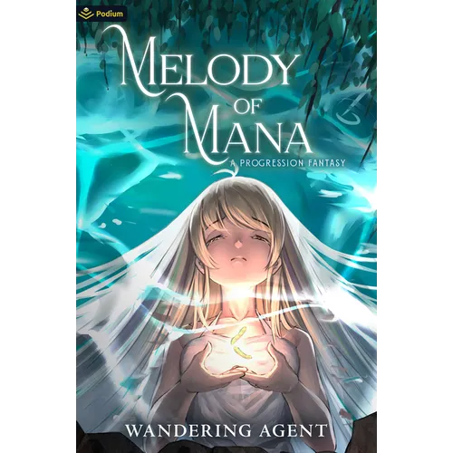 Melody of Mana: A Progression Fantasy - Paperback