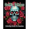 Gothic Tattoos coloring book for Inmates - Paperback