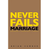 Never Fails: 30 Day Marriage Devotional - Paperback