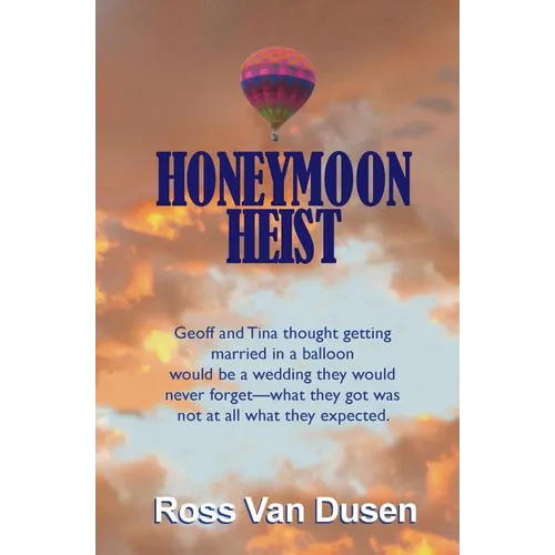 Honeymoon Heist - Paperback