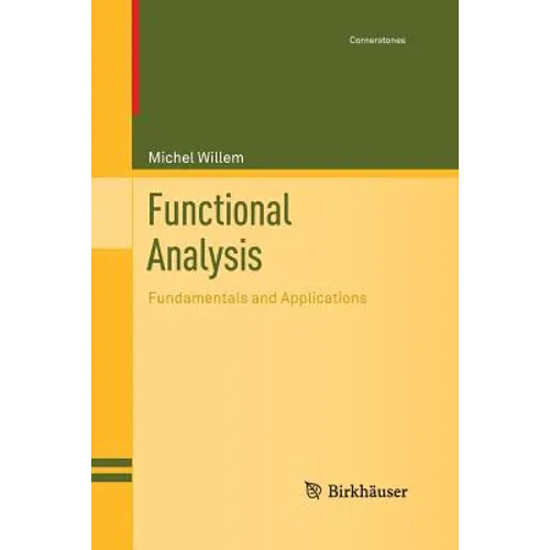 Functional Analysis: Fundamentals and Applications - Paperback