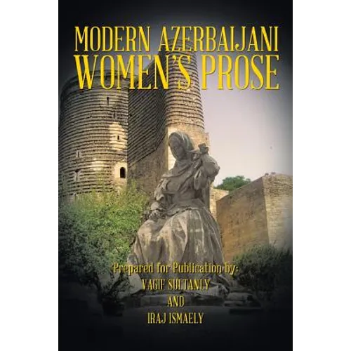 Modern Azerbaijani Women's Prose - Paperback