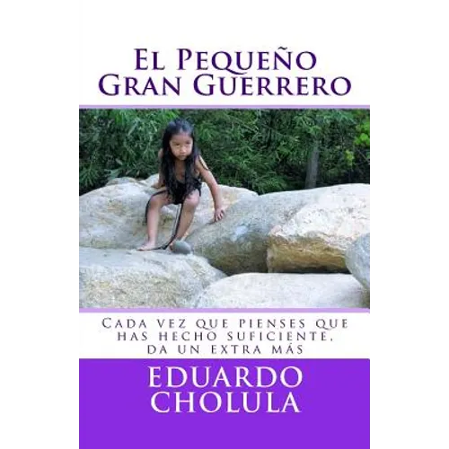 El Pequeño Gran Guerrero - Paperback