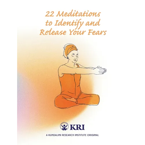 22 Meditations to Identify & Release Your Fears - Paperback