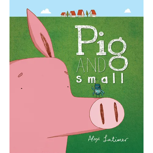 Pig and Small - Paperback