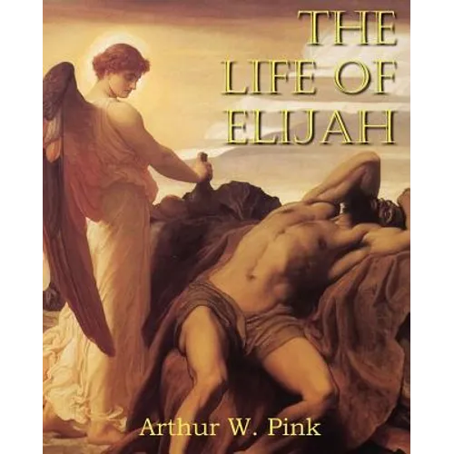 The Life of Elijah - Paperback