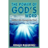 The Power of God's Word: Fulfilled Life Through the Word - Paperback