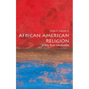 African American Religion: A Very Short Introduction - Paperback