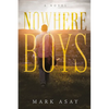 Nowhere Boys - Paperback