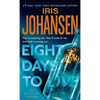 Eight Days to Live: An Eve Duncan Forensics Thriller - Paperback