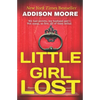 Little Girl Lost - Paperback
