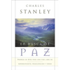 Las En Busca de Paz: Promesas de Dios Para Una Vida Libre de Remordimiento, Preocupaci��n Y Temor = Finding Peace - Paperback