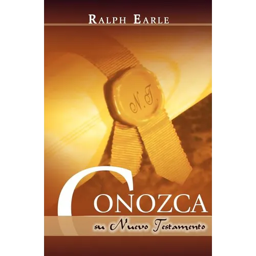 CONOZCA SU NUEVO TESTAMENTO (Spanish: Know Your New Testament) - Paperback