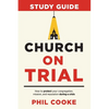 Church on Trial Study Guide - Paperback