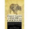 The Early Tales of Snow and Oakham - Paperback