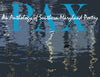 Pax: An Anthology of Southern Maryland Poetry - Paperback