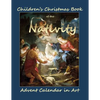 Children's Christmas Book of the Nativity: Childrens Christmas Book in all Departments;Children's Christmas book 2015 in all departmetns;Christmas Boo - Paperback