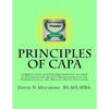 Principles of Corrective Action and Preventive Action: CAPA: A Handbook for Quality Professionals in the Pharmaceutical and Medical Device Industries - Paperback
