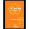 70 Cánones: De aquí y de Allá - Paperback