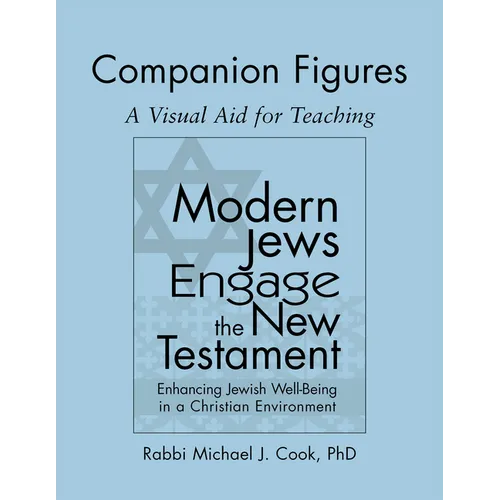 Modern Jews Engage the New Testament Companion Figures: A Visual Aid for Teaching - Hardcover