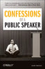 Confessions of a Public Speaker - Paperback