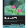 Spring MVC: Beginner's Guide - Paperback